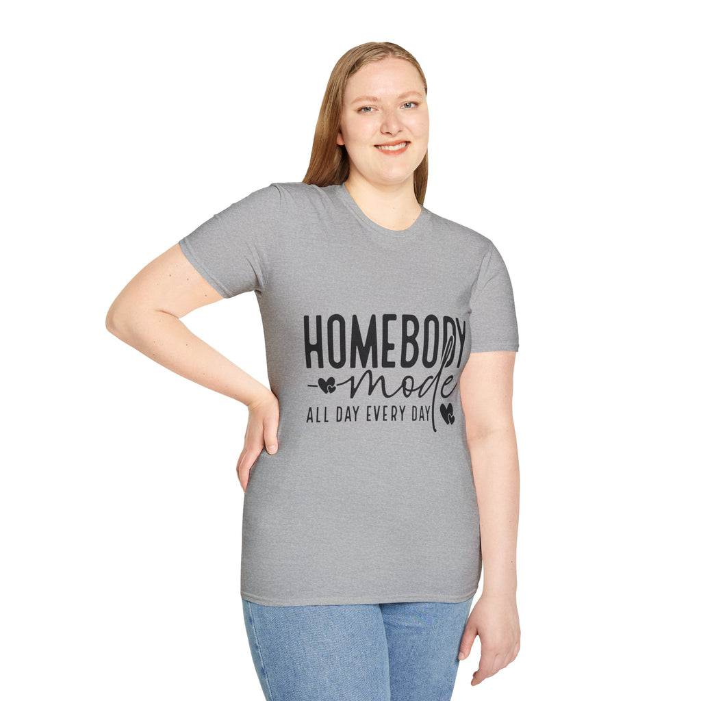 "Homebody Mode All Day Every Day" Casual Graphic Tee