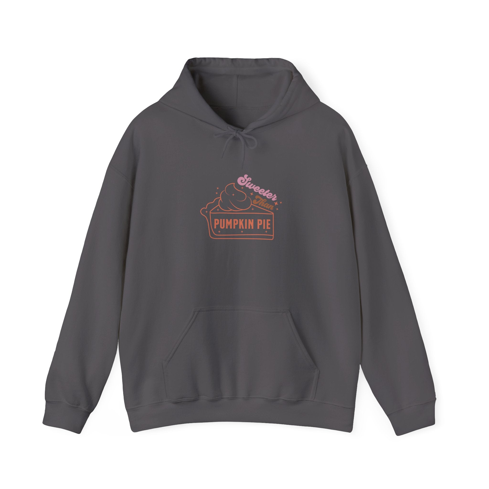 Sweeter Than Pumpkin Pie Hoodie