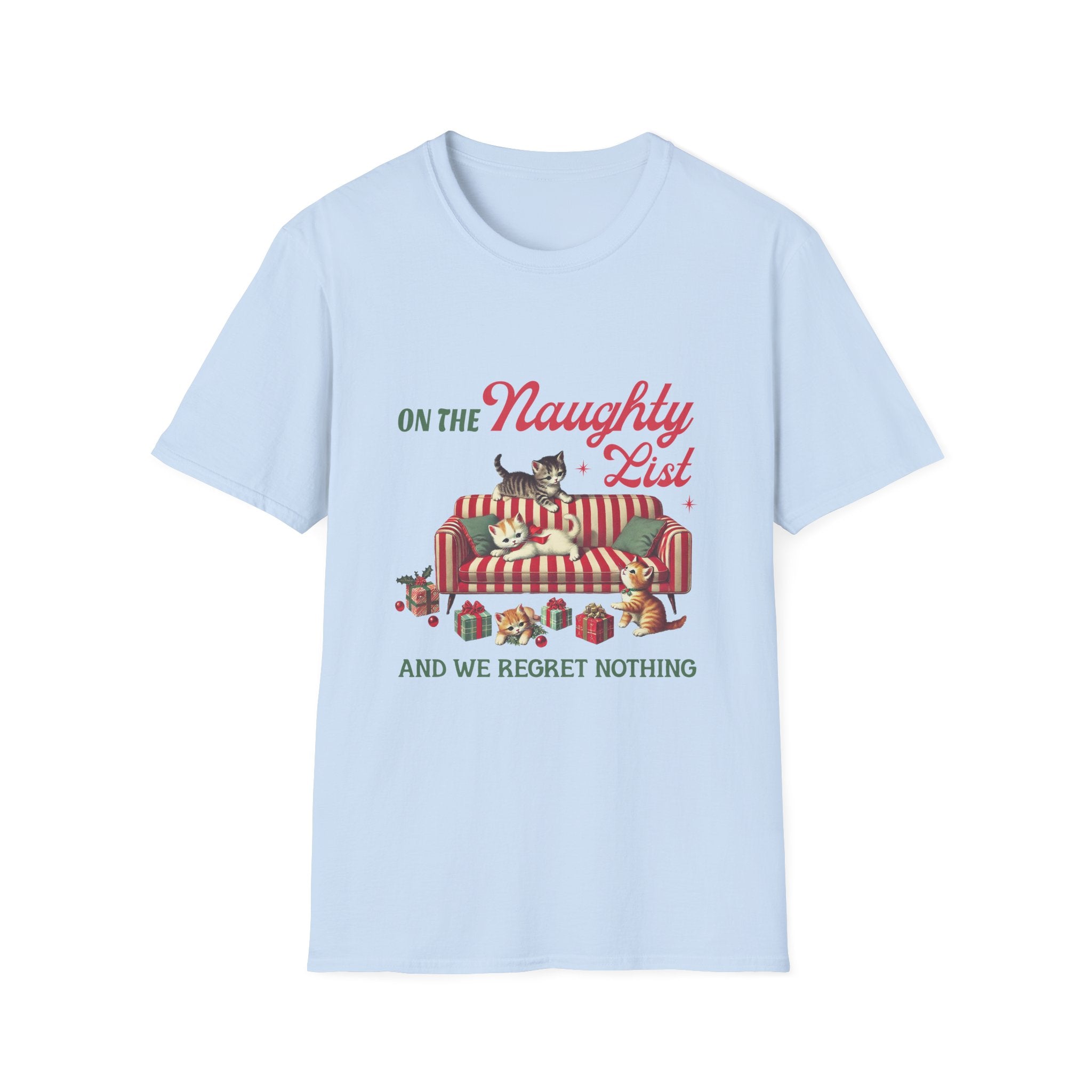 "On the Naughty List and We Regret Nothing" Holiday Cat Tee