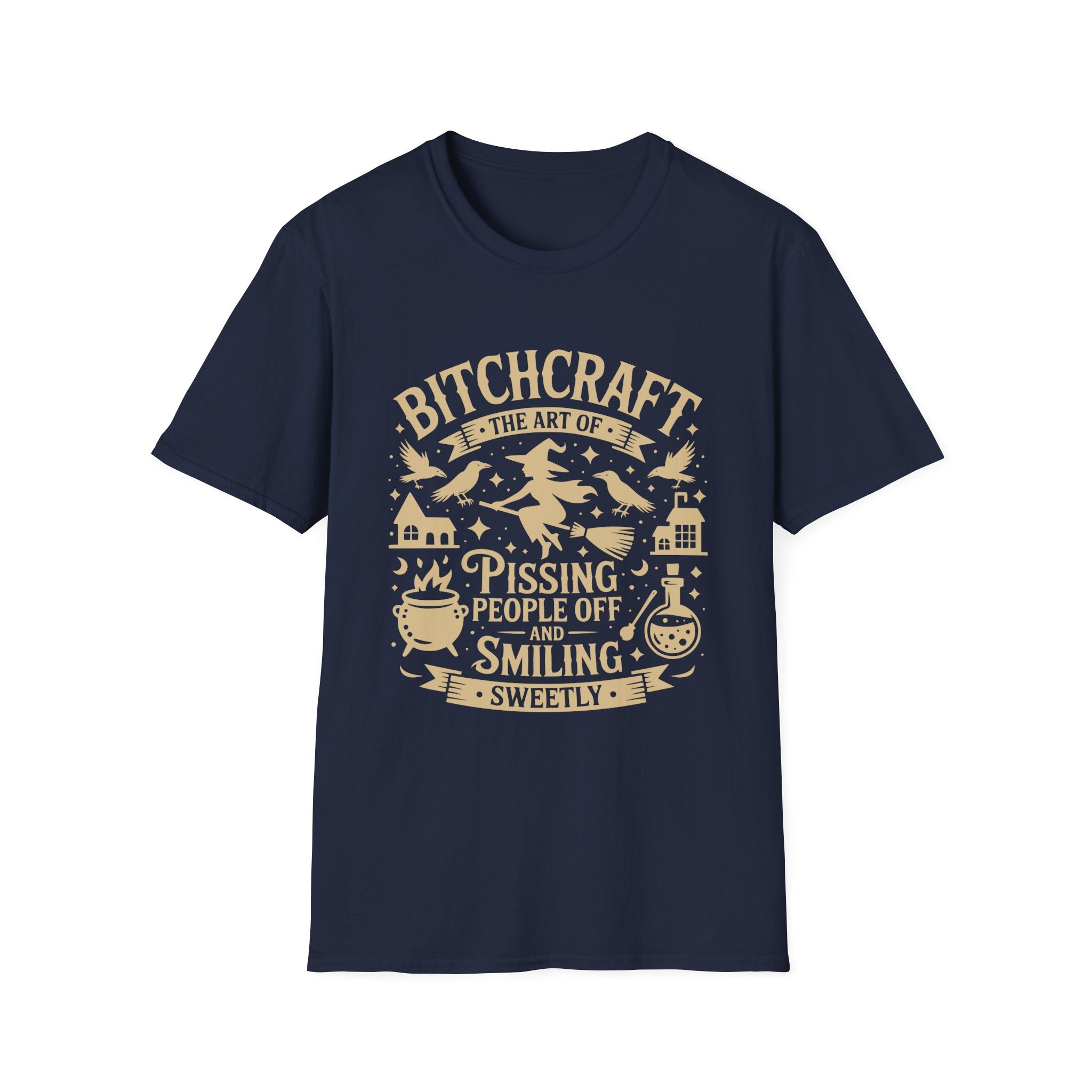 "Bitchcraft The Art of Pissing People Off and Smiling Sweetly" Witchy Tee