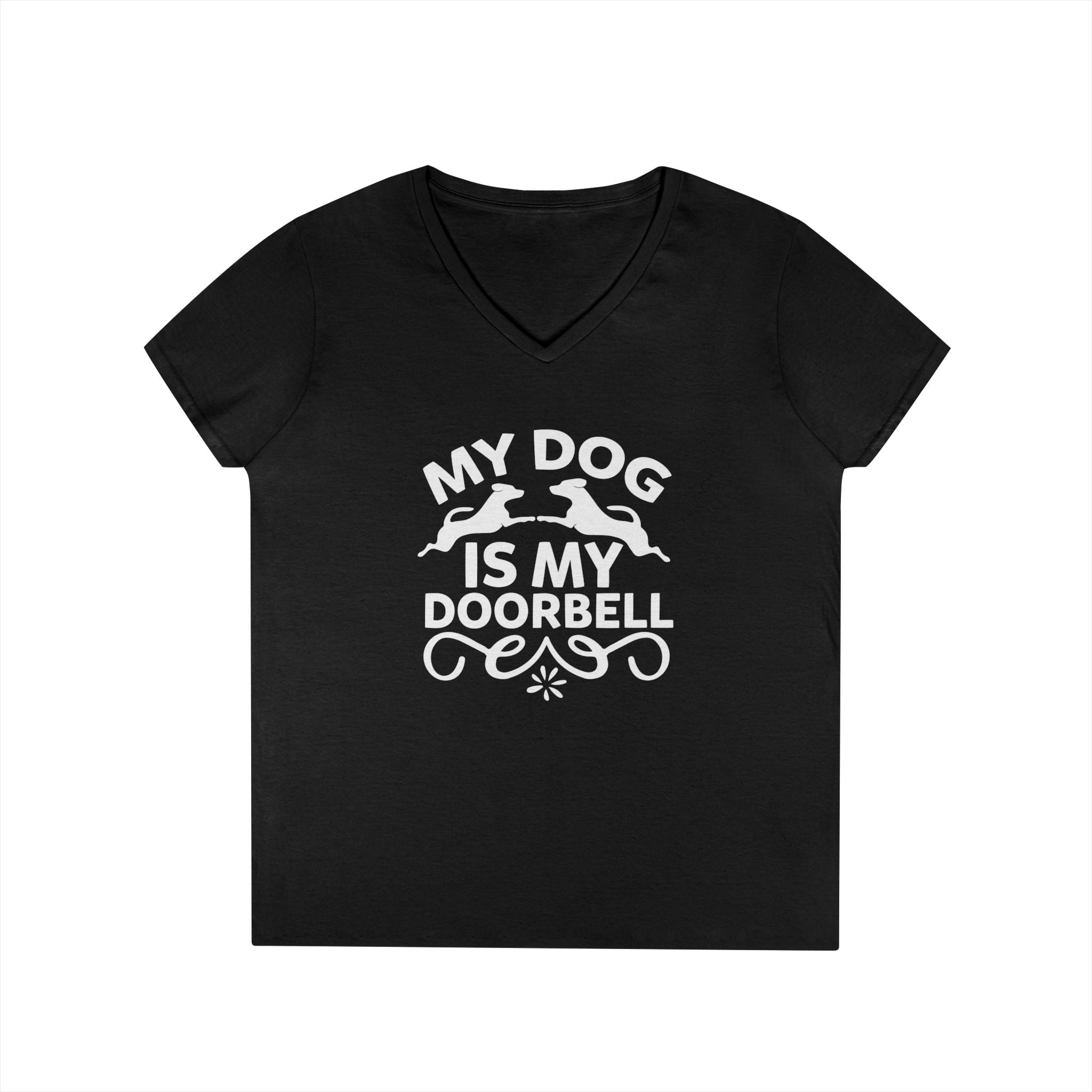 "My Dog Is My Doorbell" Women's V-Neck Tee