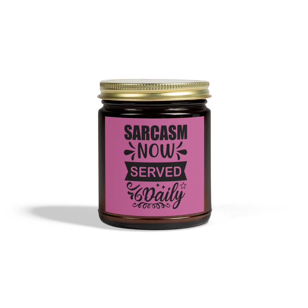 Sarcasm Served Daily Candle