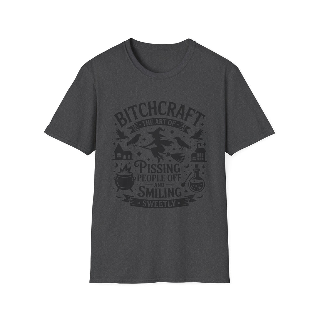 "Bitchcraft The Art of Pissing People Off and Smiling Sweetly" Witchy Tee