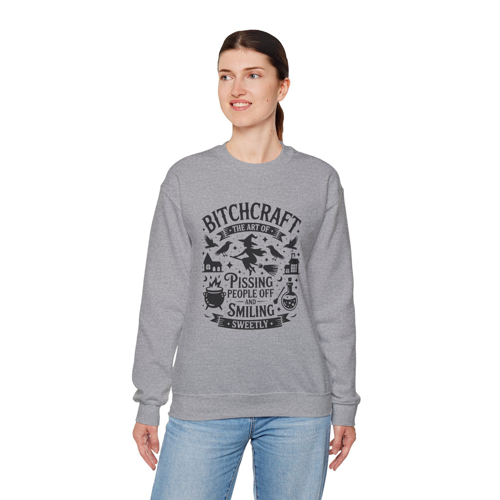 “Bitchcraft: The Art of Pissing People Off and Smiling Sweetly” Witchy Sweatshirt