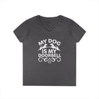 "My Dog Is My Doorbell" Women's V-Neck Tee