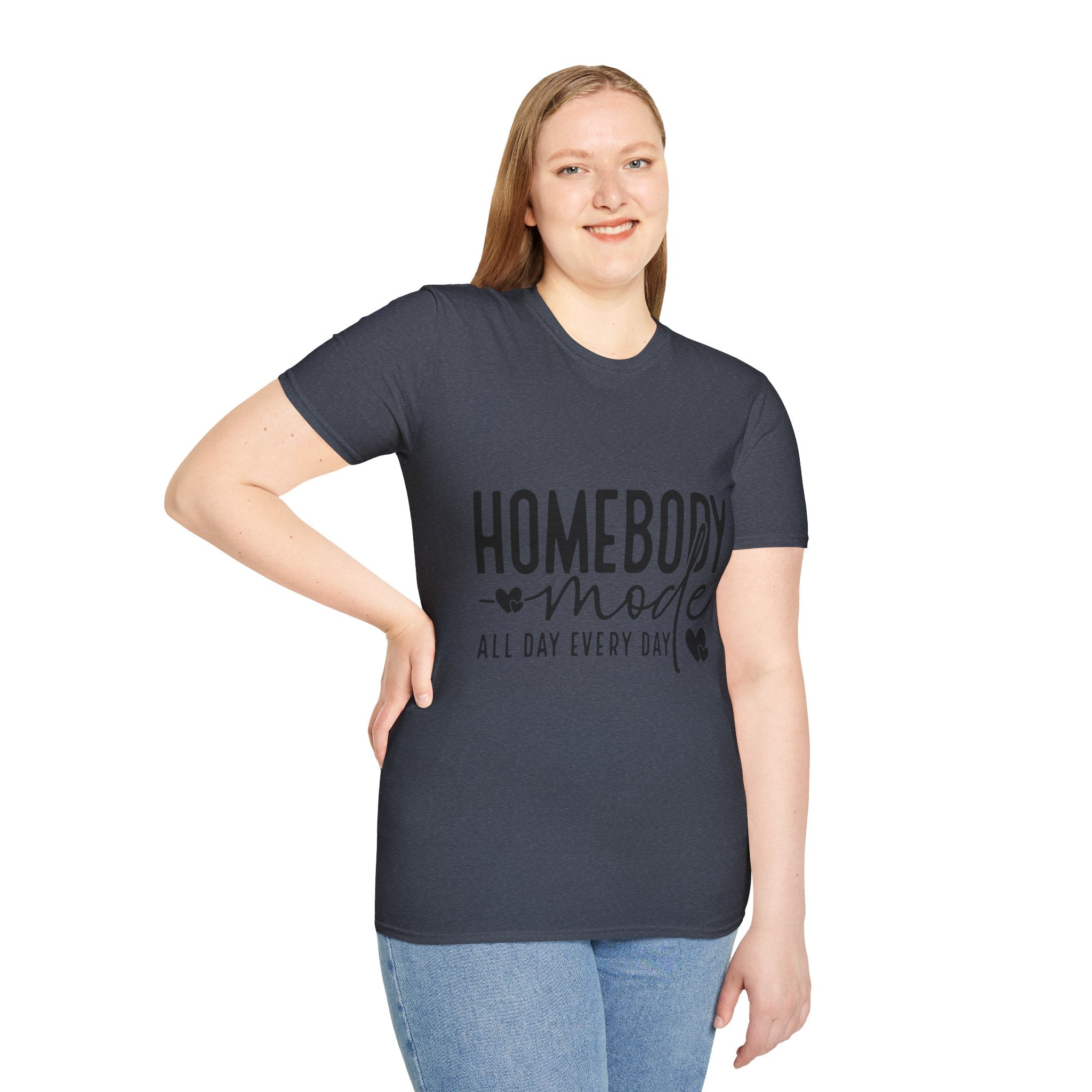 "Homebody Mode All Day Every Day" Casual Graphic Tee