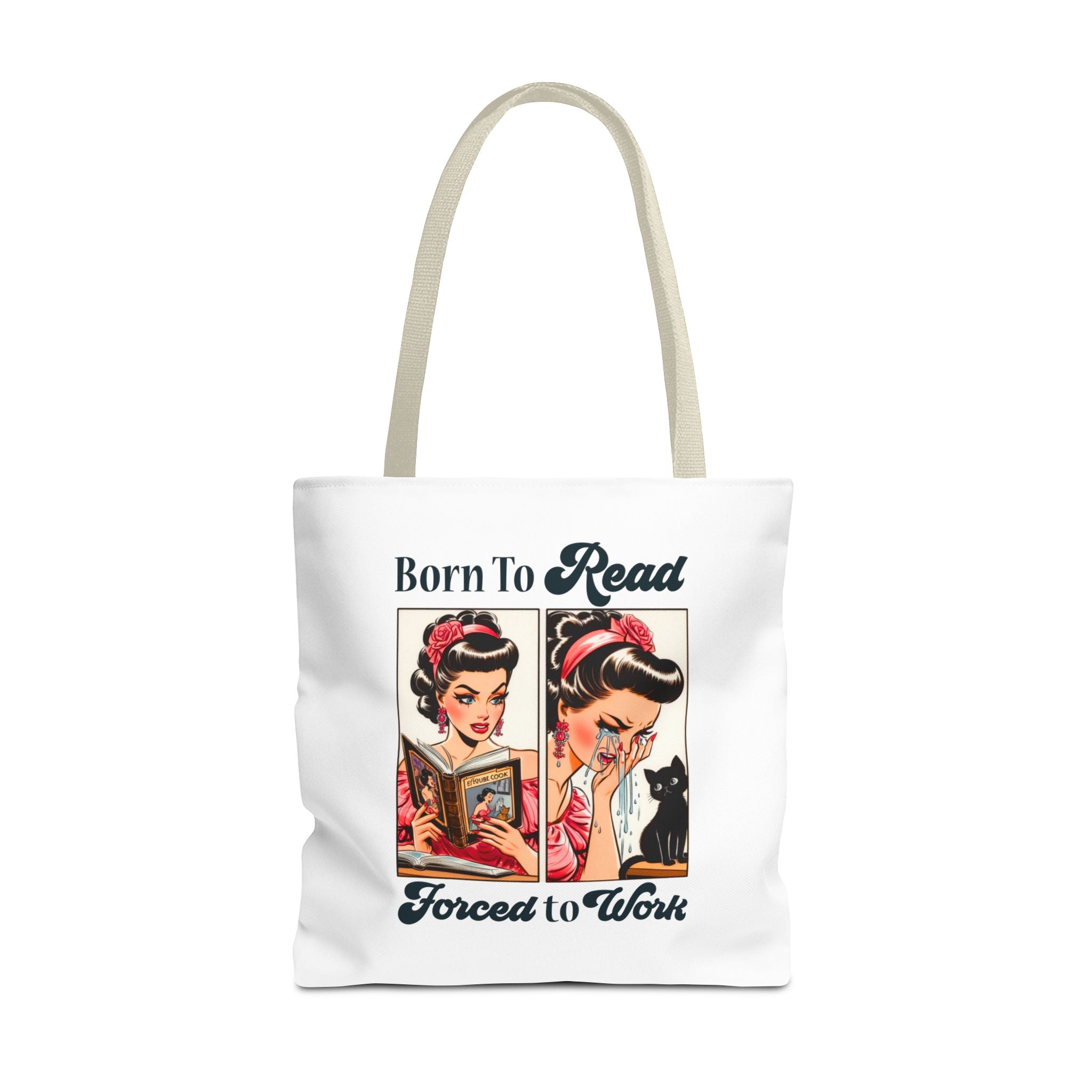 Born to Read Forced to Work Tote Bag