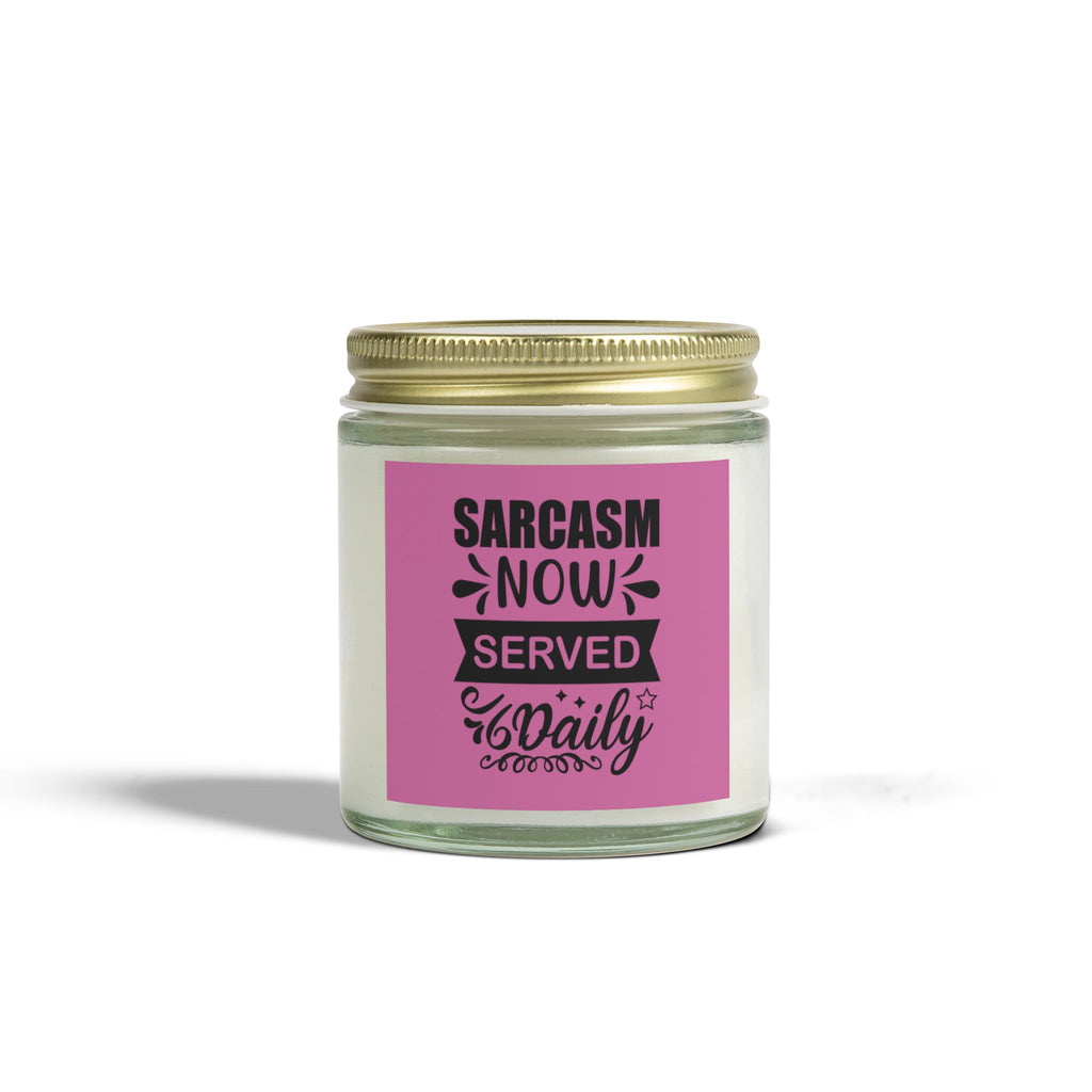 Sarcasm Served Daily Candle