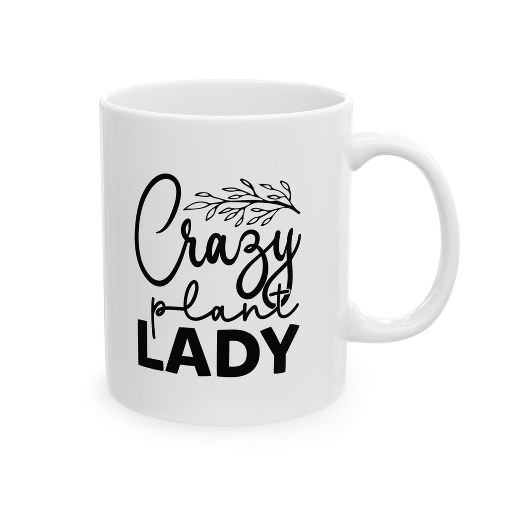 Crazy Plant Lady Mug