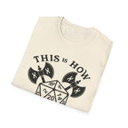 This Is How I Roll D&D Tee