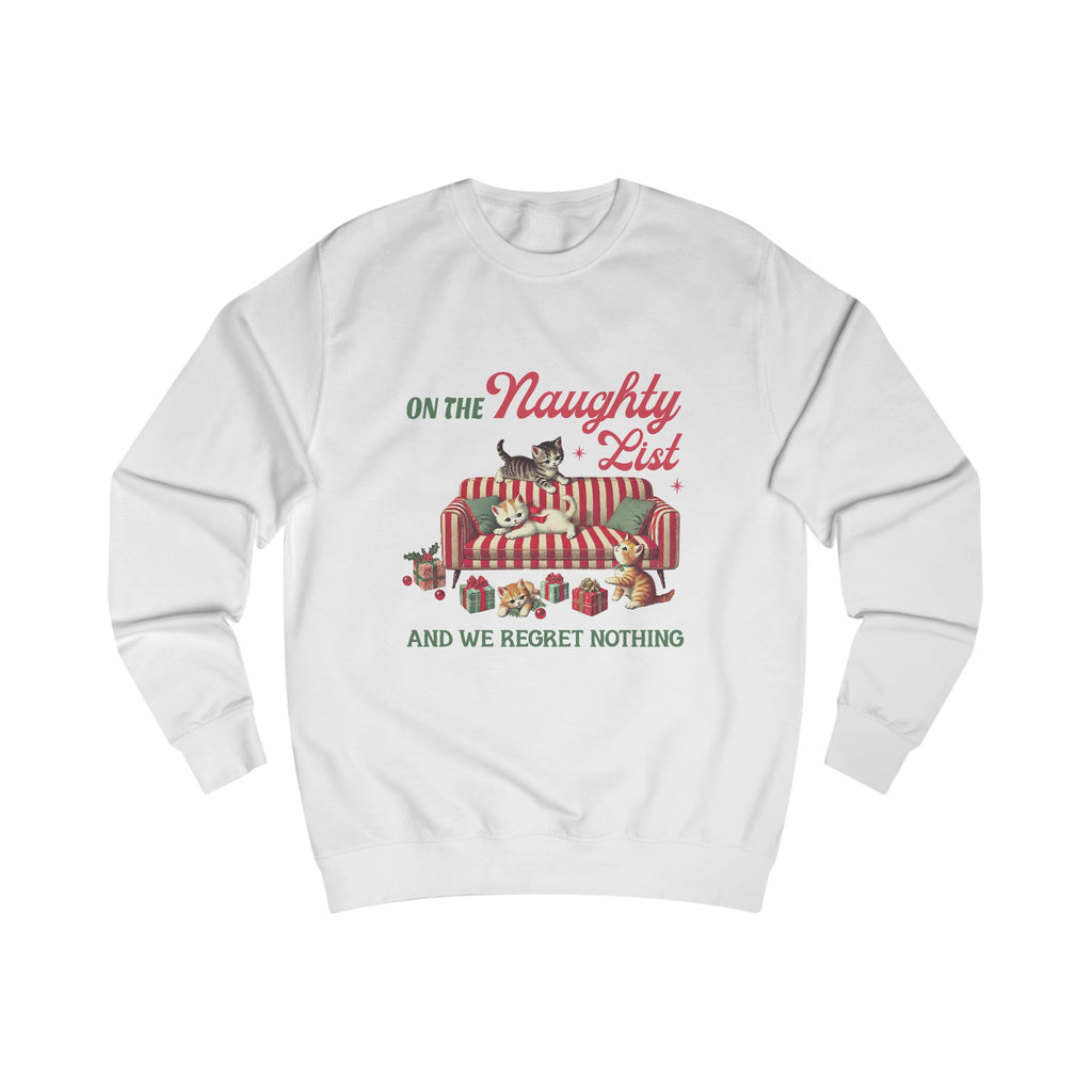 Naughty List Unisex Sweatshirt
