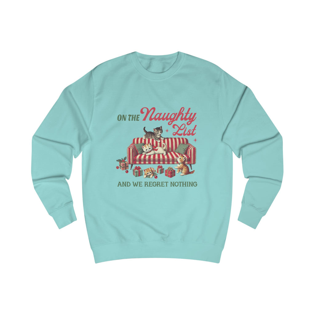 Naughty List Unisex Sweatshirt