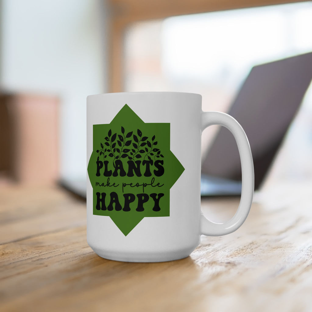 Plants Make People Happy Mug