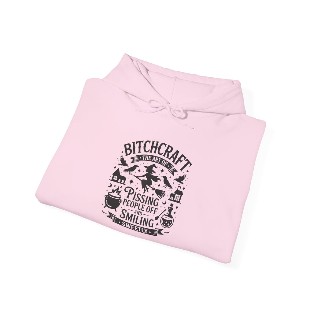 "Bitchcraft The Art of Pissing People Off and Smiling Sweetly" Witchy Hoodie