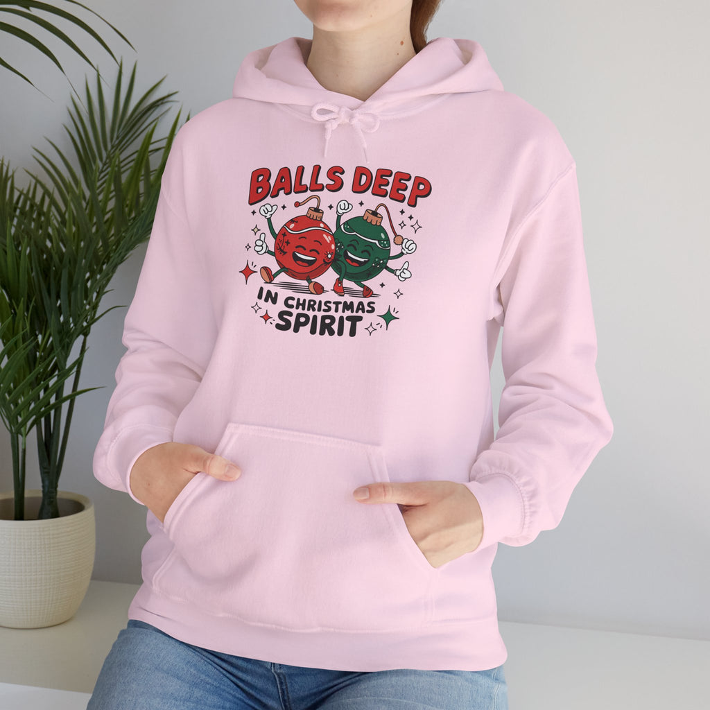 "Balls Deep in Christmas Spirit" Funny Holiday Hoodie