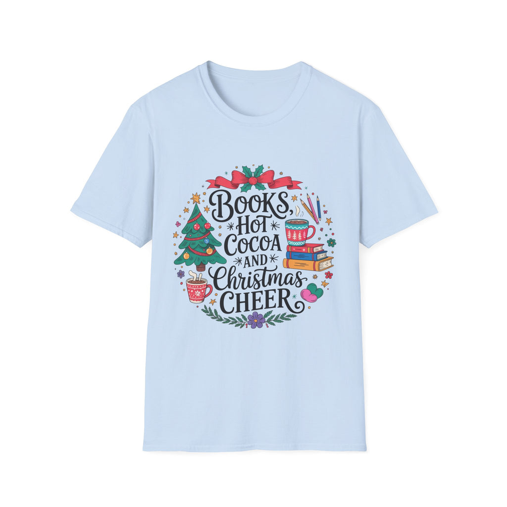 "Books, Hot Cocoa and Christmas Cheer" Holiday Tee for Book Lovers