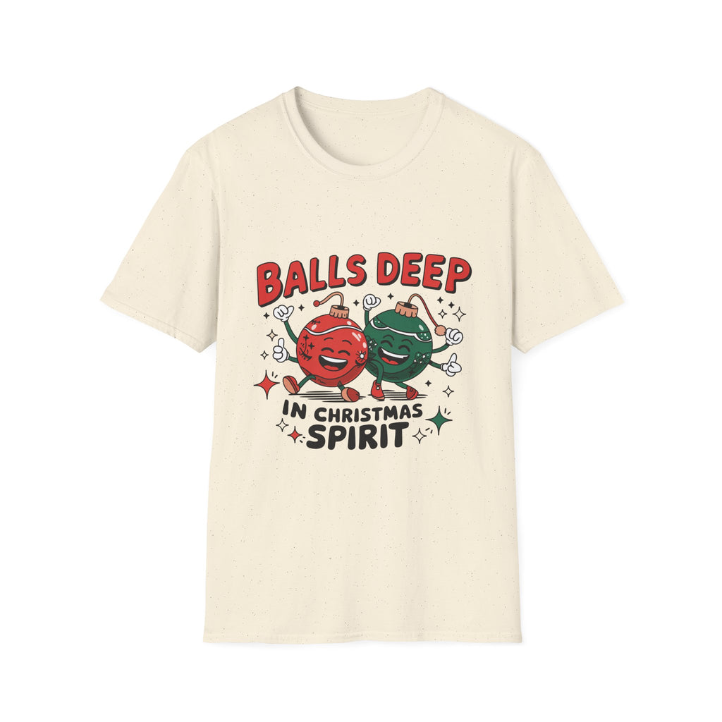 "Balls Deep in Christmas Spirit" Funny Holiday Tee
