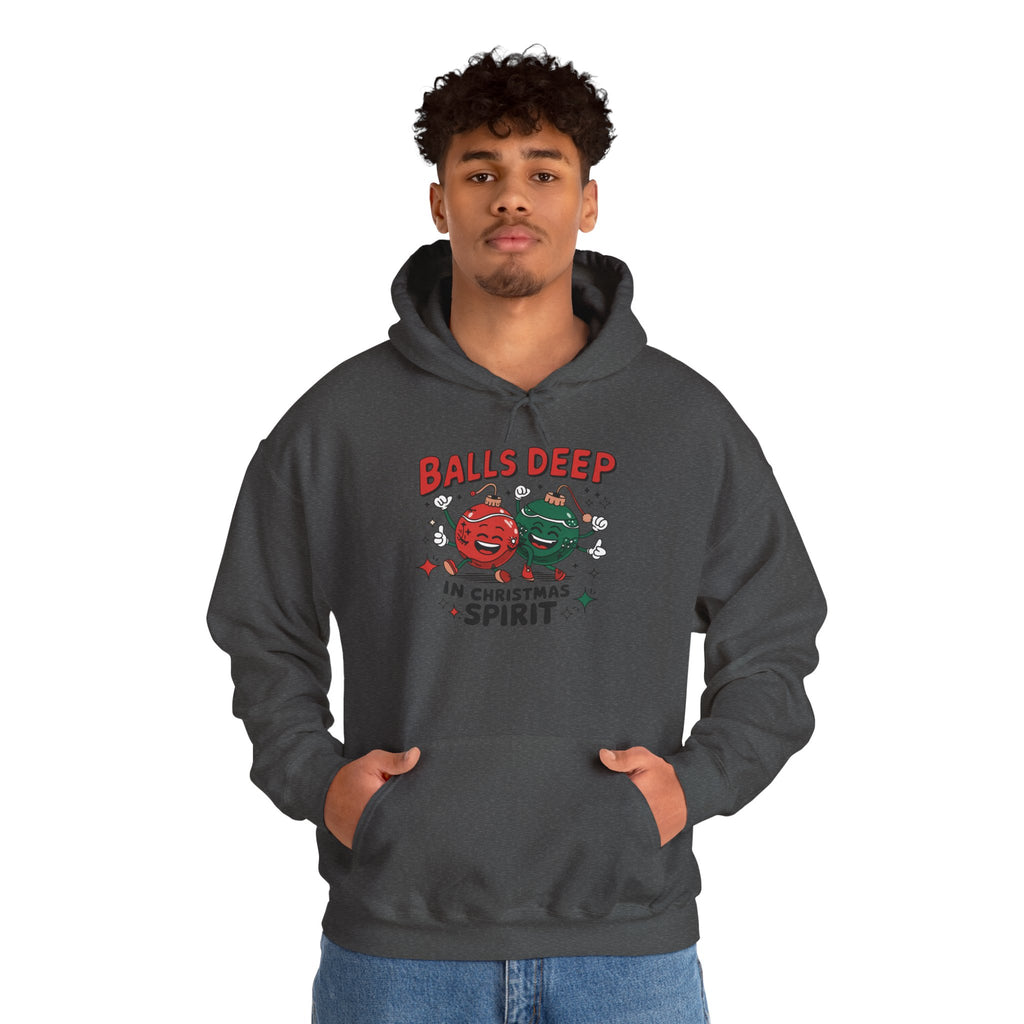 "Balls Deep in Christmas Spirit" Funny Holiday Hoodie