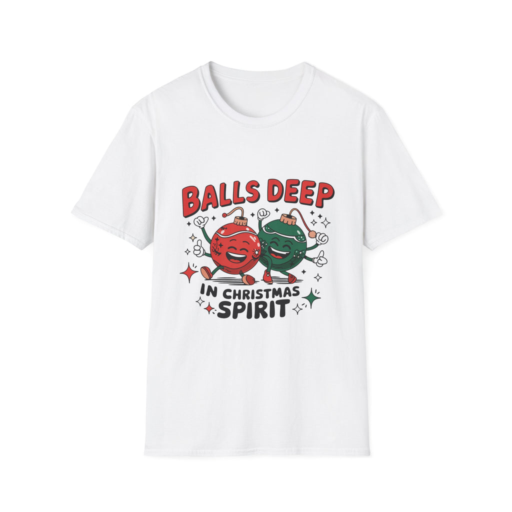 "Balls Deep in Christmas Spirit" Funny Holiday Tee