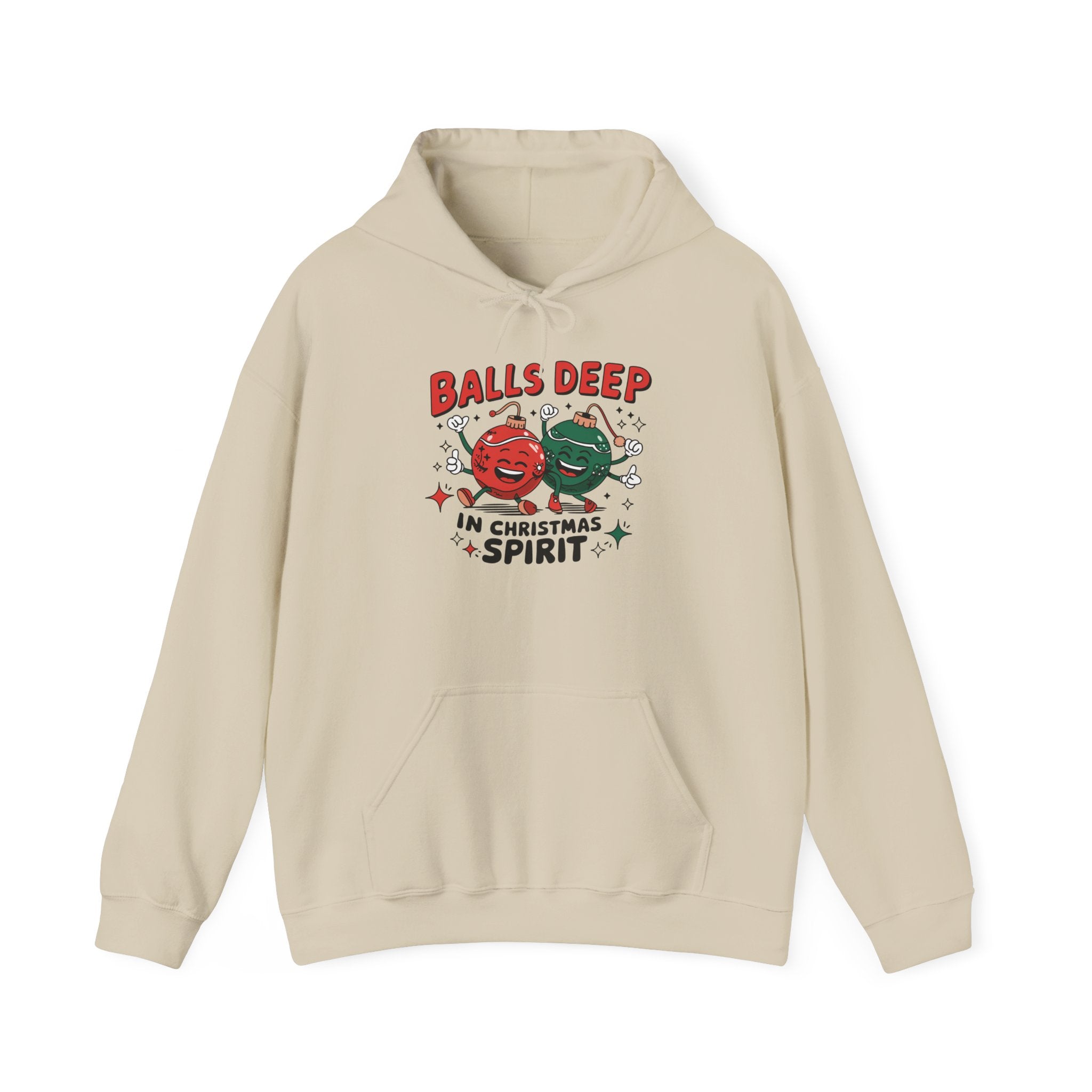 "Balls Deep in Christmas Spirit" Funny Holiday Hoodie