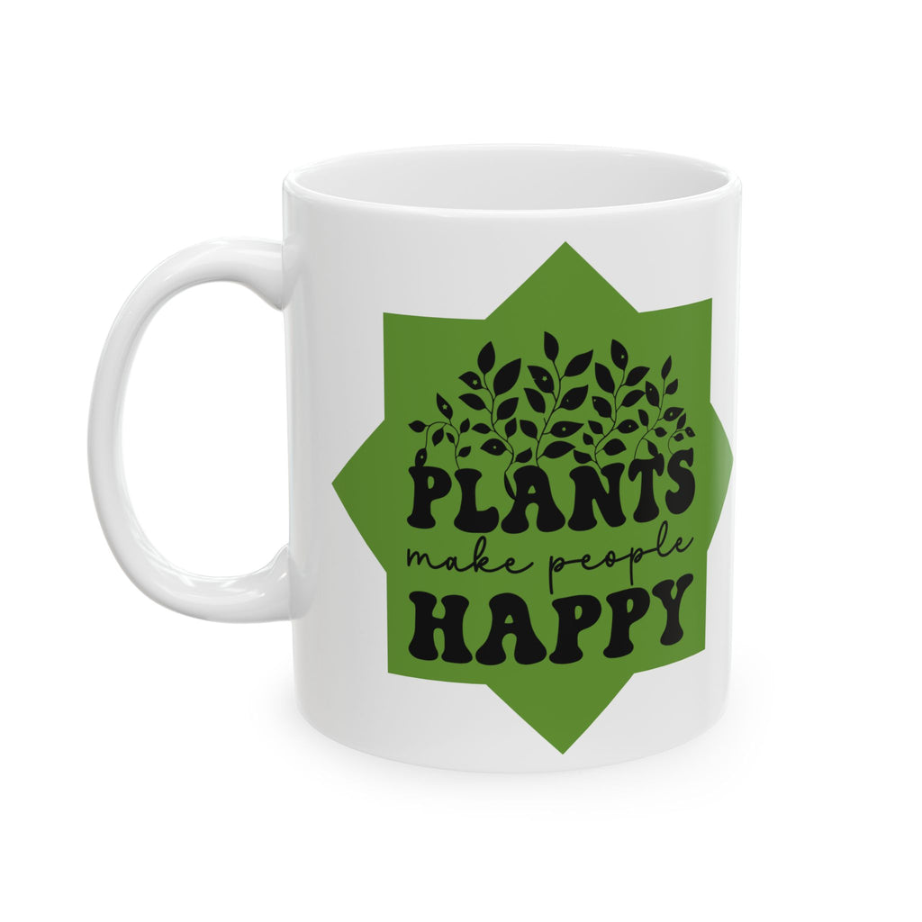 Plants Make People Happy Mug