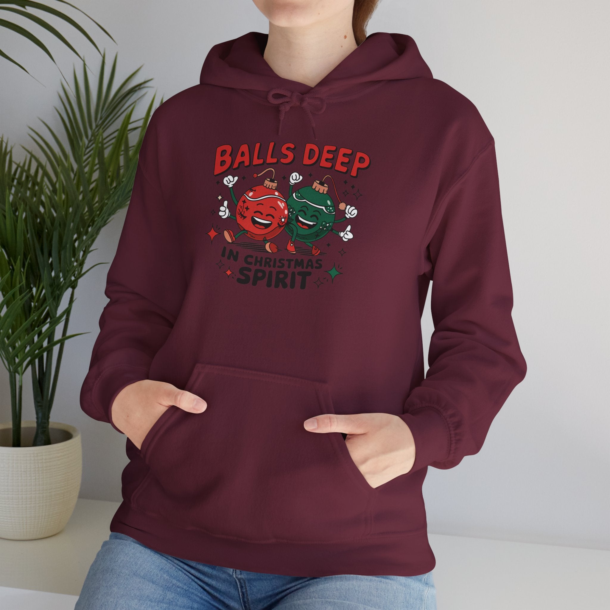 "Balls Deep in Christmas Spirit" Funny Holiday Hoodie