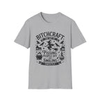 "Bitchcraft The Art of Pissing People Off and Smiling Sweetly" Witchy Tee