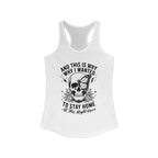 'And This Is Why I Wanted To Stay Home' Tank