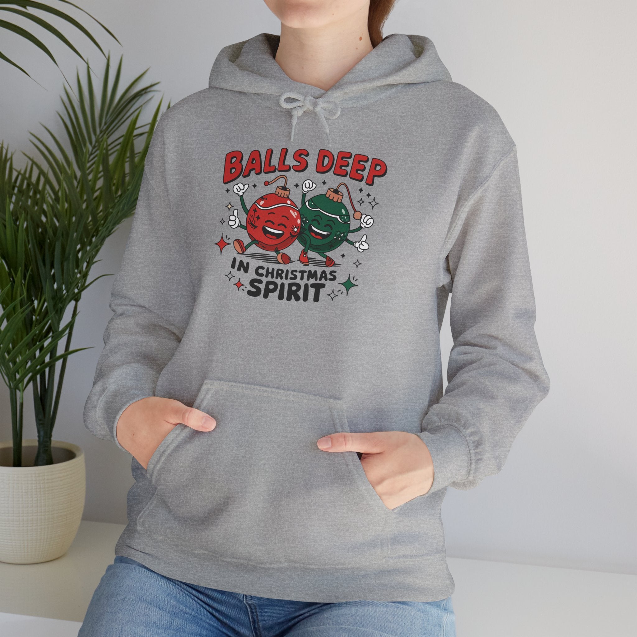 "Balls Deep in Christmas Spirit" Funny Holiday Hoodie
