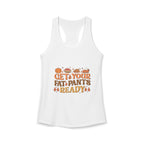 Get Your Fat Pants Ready Flowy Racerback Tank