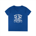 "My Dog Is My Doorbell" Women's V-Neck Tee
