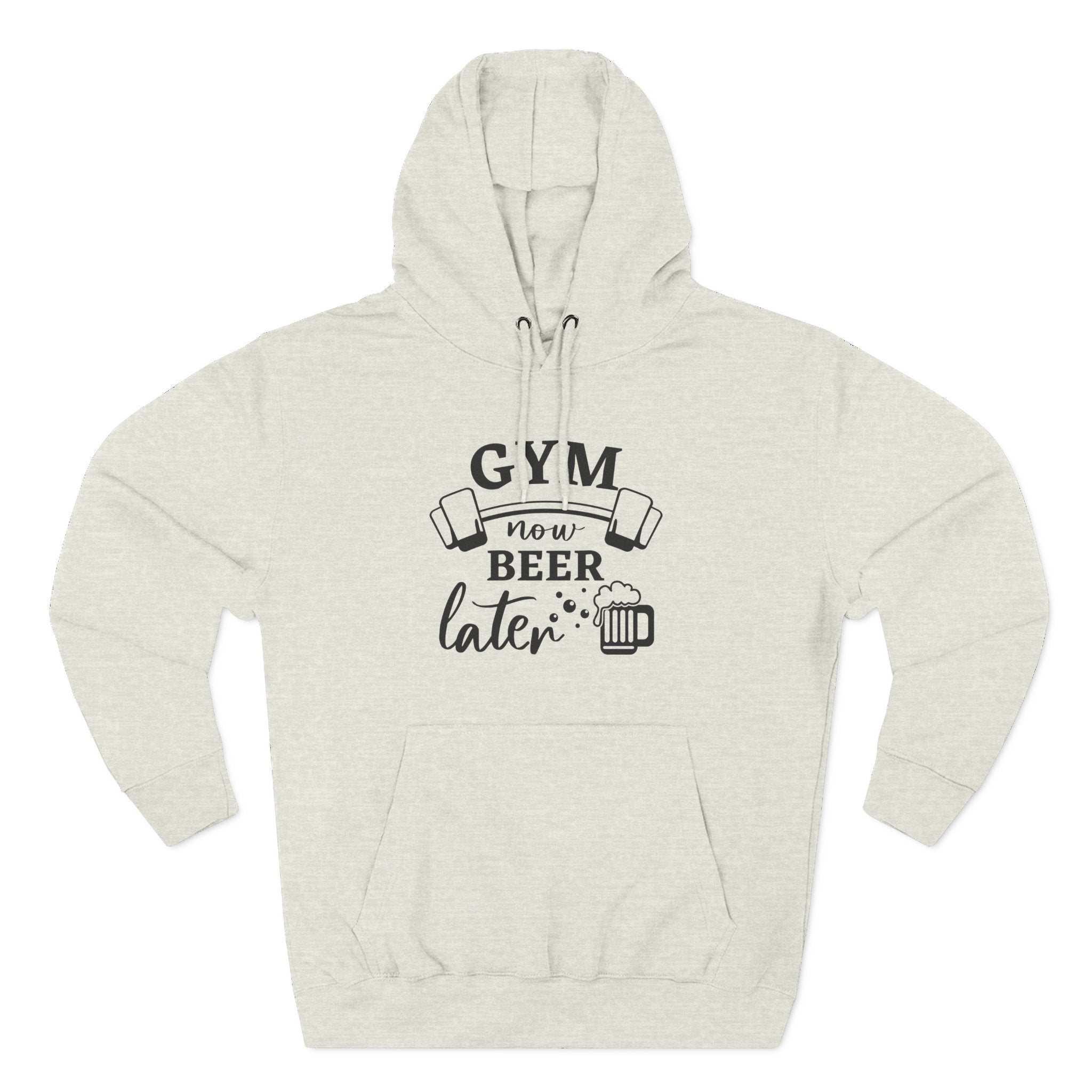 "Gym Now, Beer Later" Fitness Hoodie