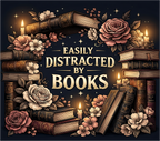 "Easily Distracted by Books" — 20oz Stainless Tumbler