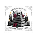 "Living My Best Life One Dark Book At A Time" Gothic Skull & Roses — 20oz Stainless Tumbler