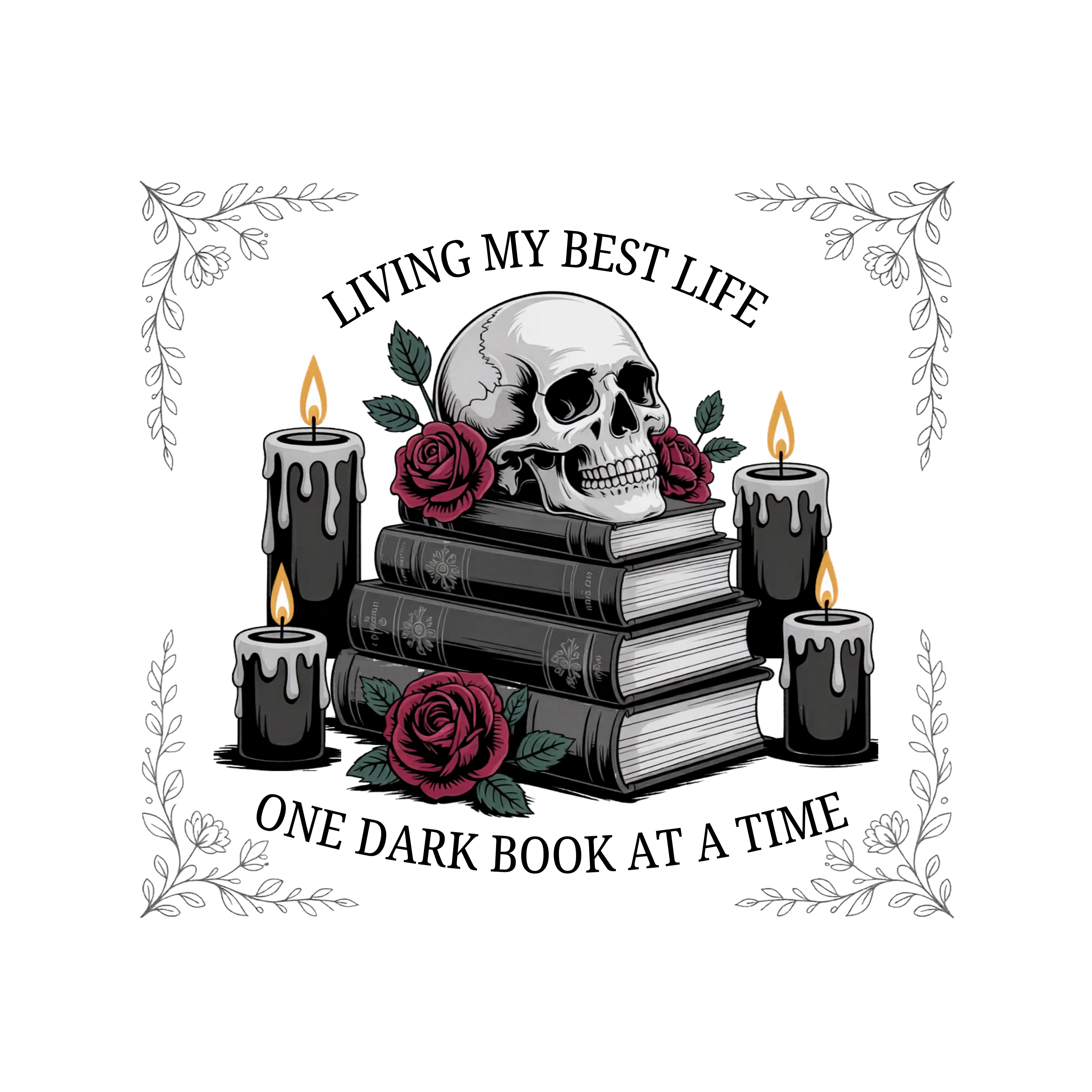 "Living My Best Life One Dark Book At A Time" Gothic Skull & Roses — 20oz Stainless Tumbler