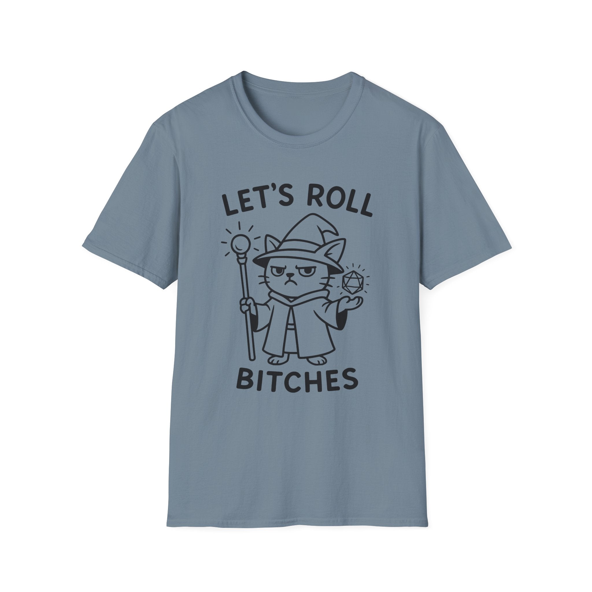 Let’s Roll Bitches DnD Wizard T-Shirt