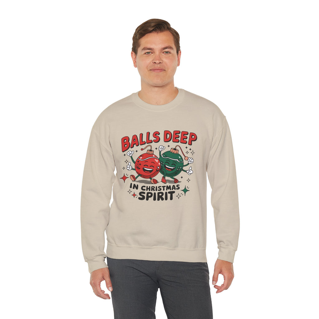 "Balls Deep in Christmas Spirit" Funny Holiday Sweatshirt