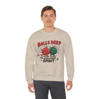 "Balls Deep in Christmas Spirit" Funny Holiday Sweatshirt