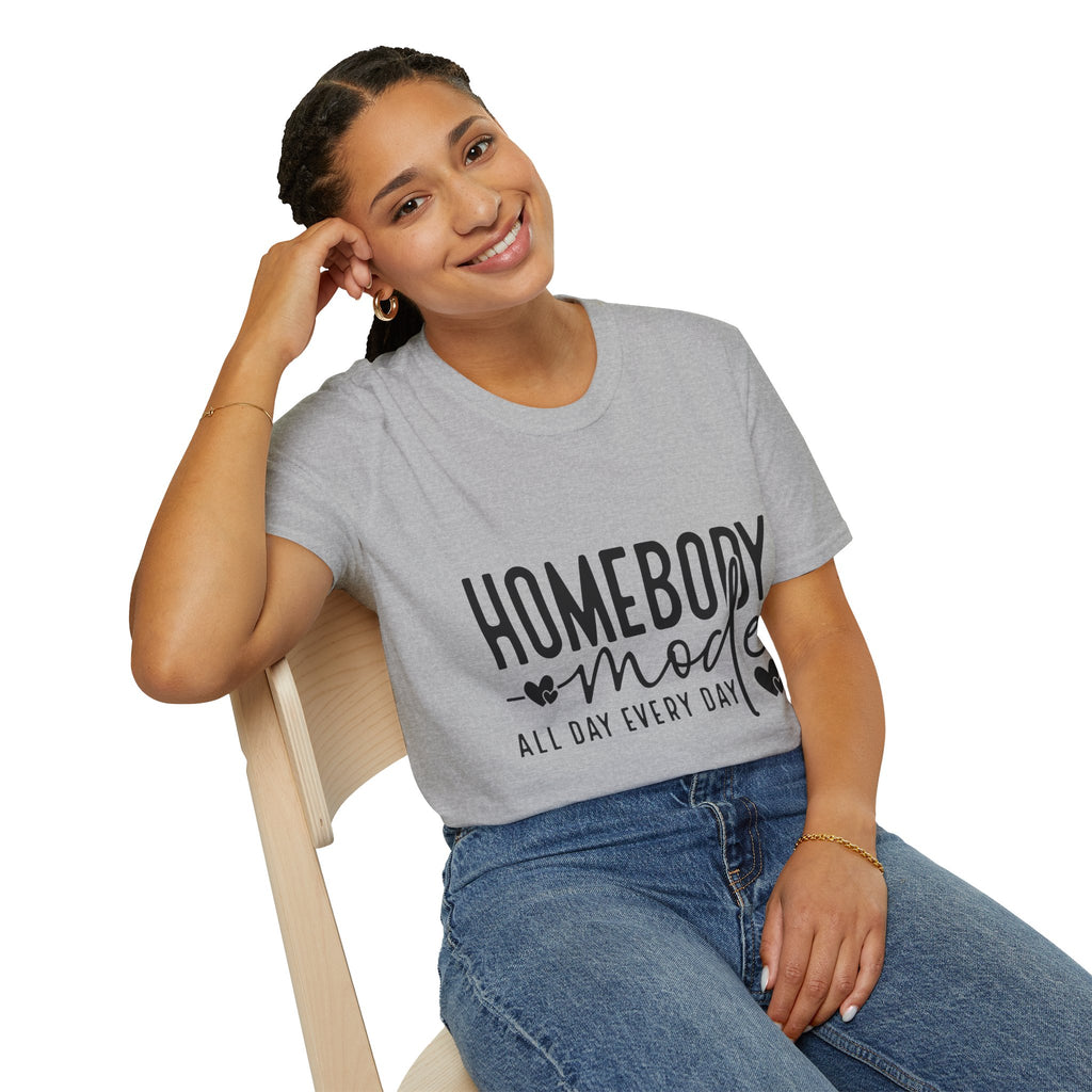 "Homebody Mode All Day Every Day" Casual Graphic Tee