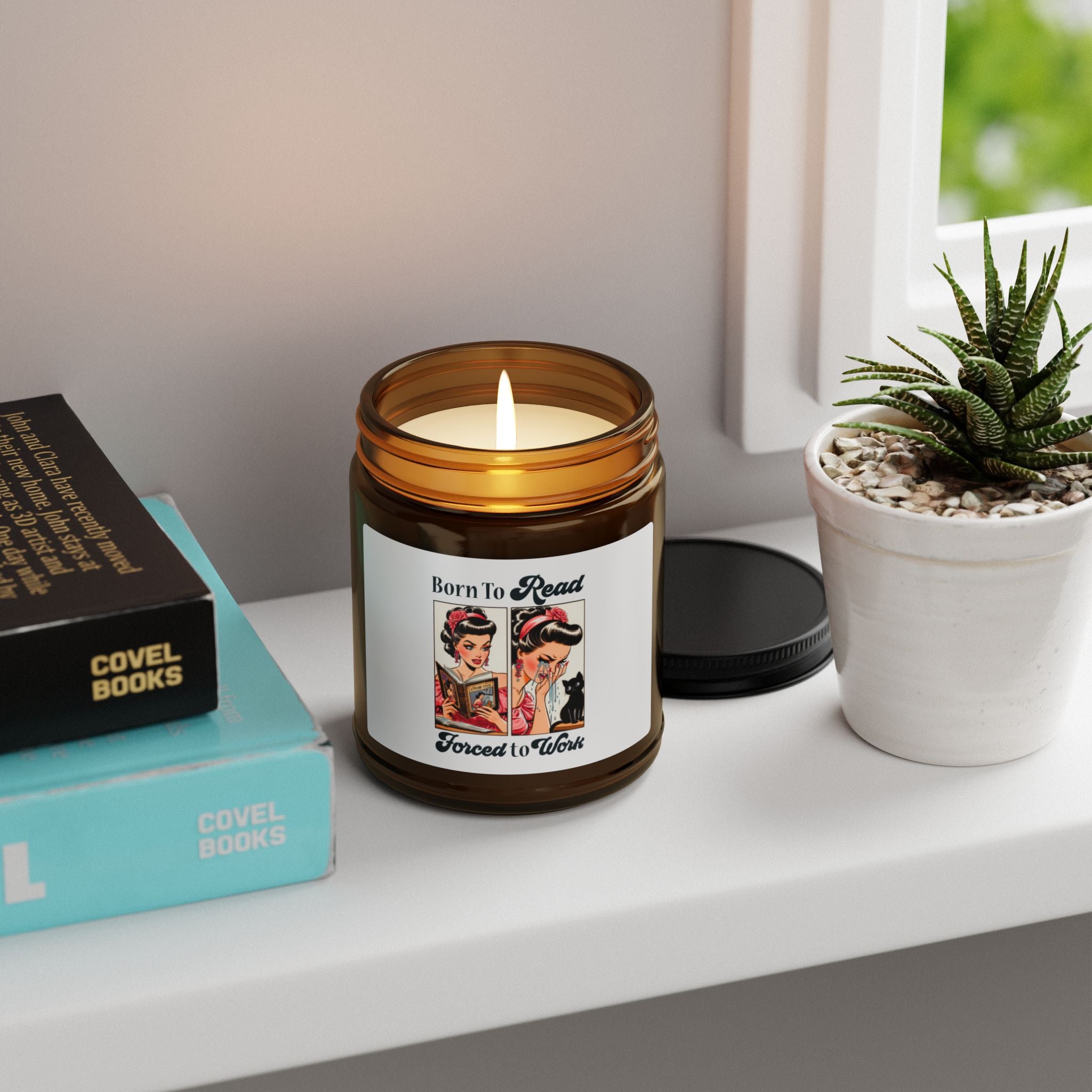Born to Read Forced to Work Candle