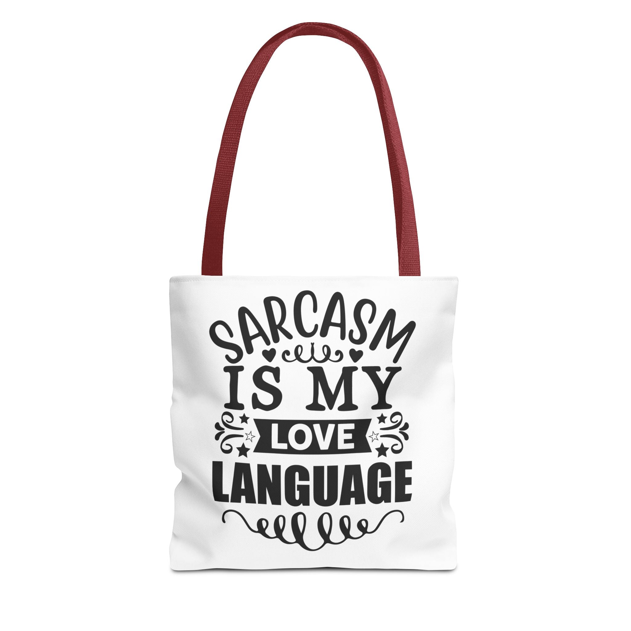 Sarcasm Love Language Tote Bag