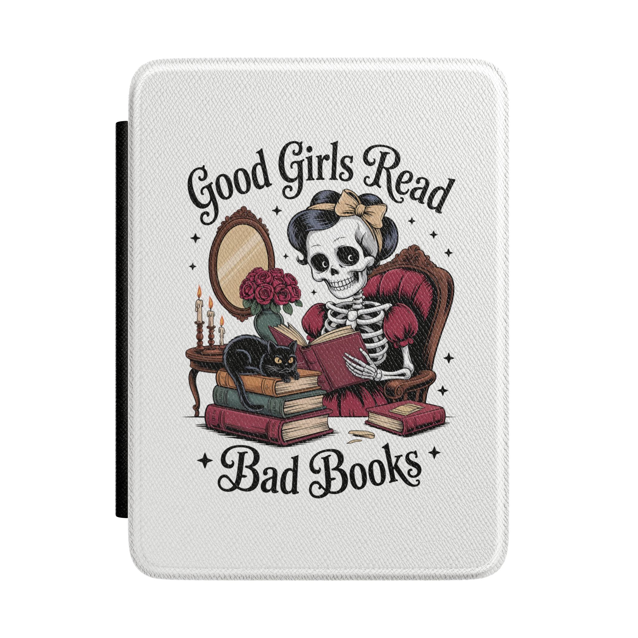 "Good Girls Read Bad Books" Skeleton Reader — Kindle Case Cover