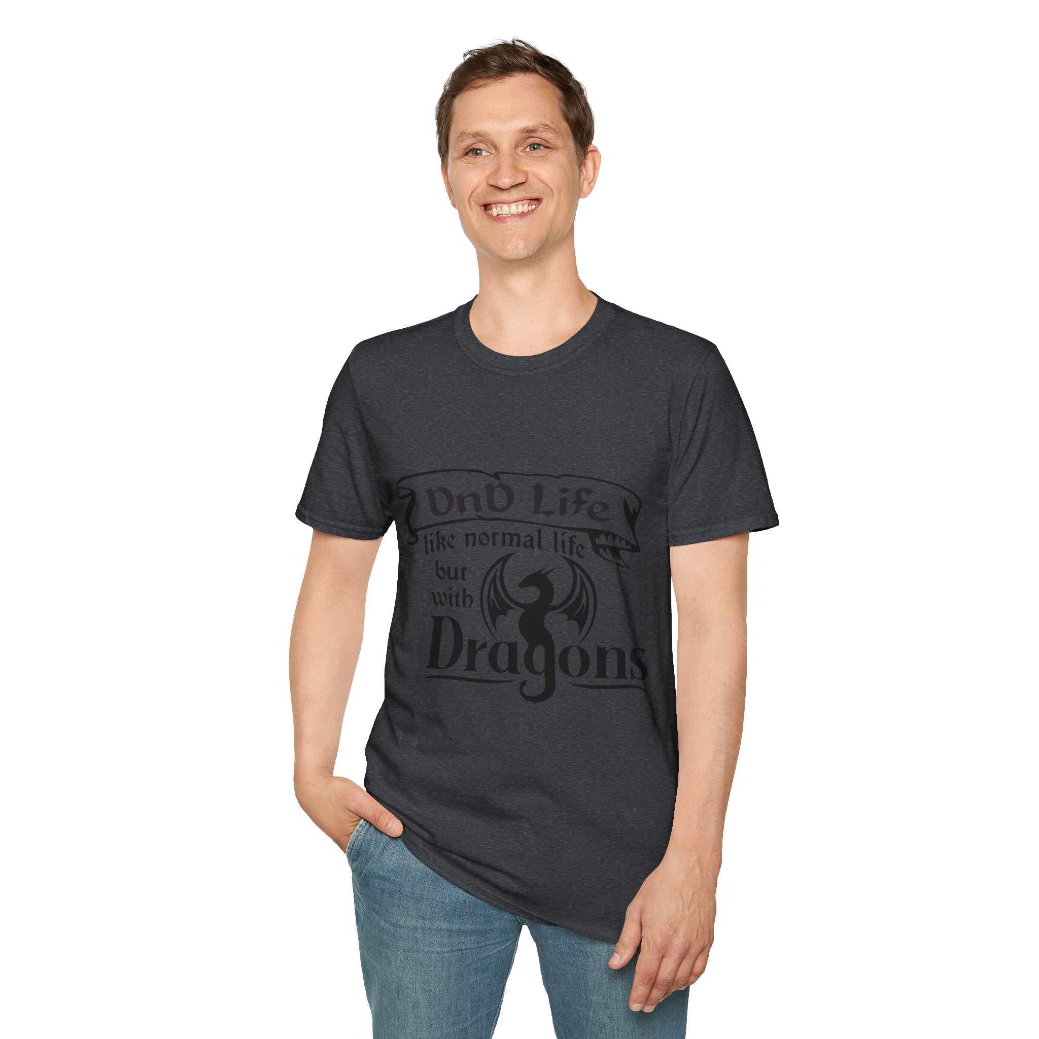 "DnD Life: Like Normal Life But With Dragons" Tee