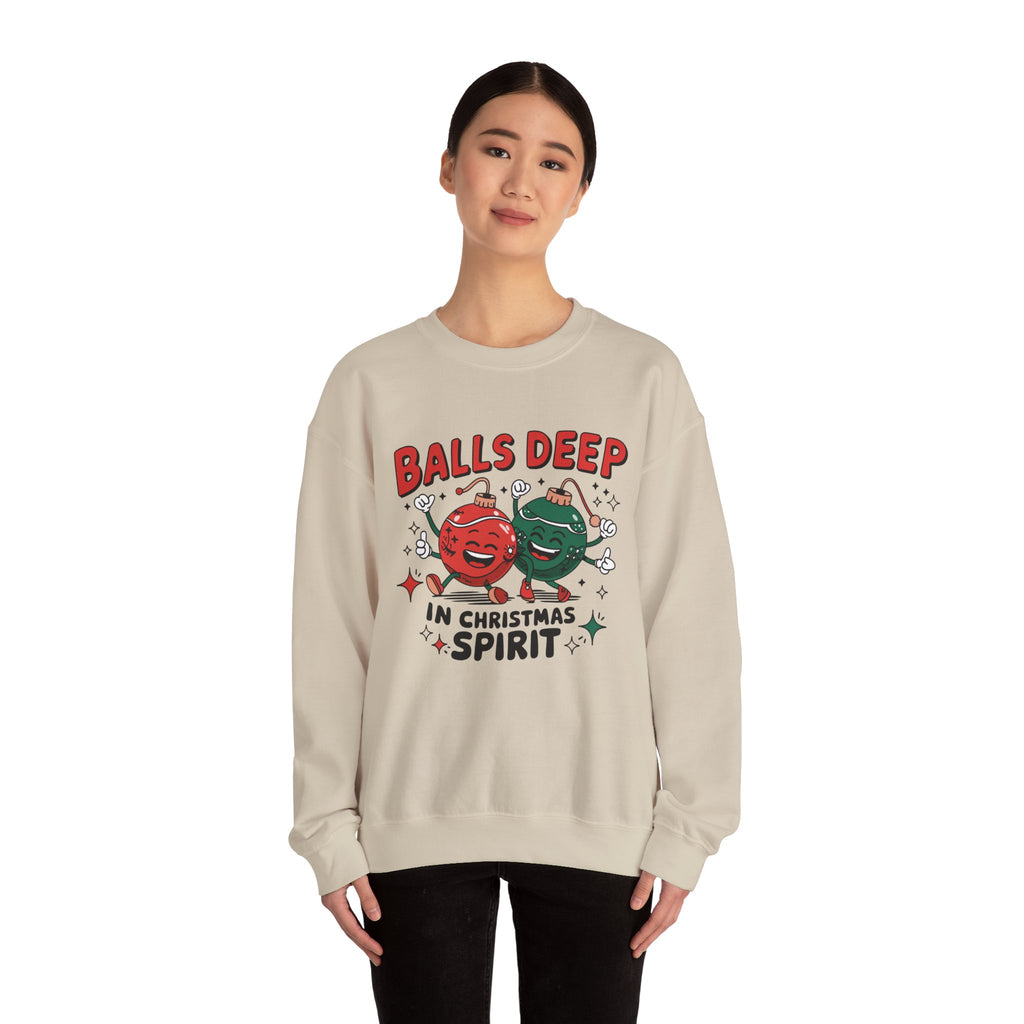 "Balls Deep in Christmas Spirit" Funny Holiday Sweatshirt
