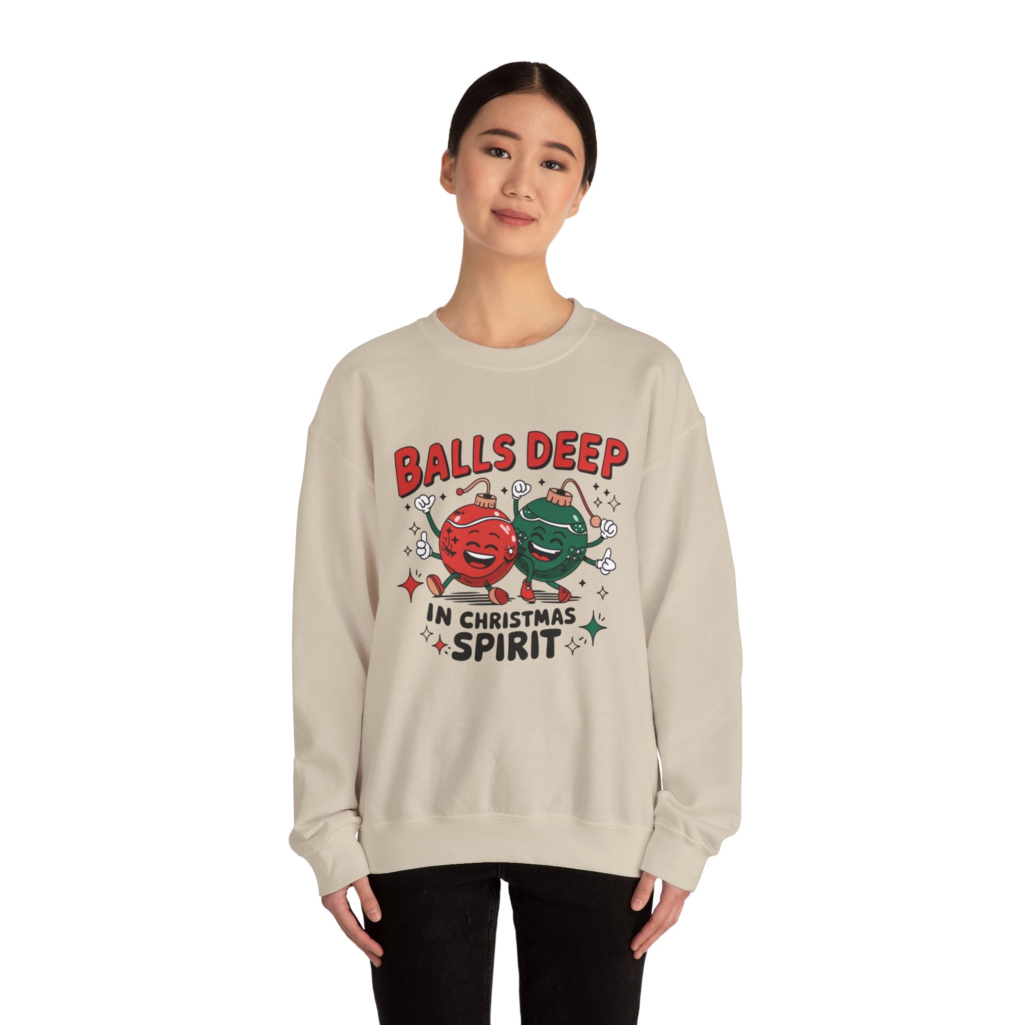 "Balls Deep in Christmas Spirit" Funny Holiday Sweatshirt