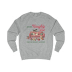 Naughty List Unisex Sweatshirt