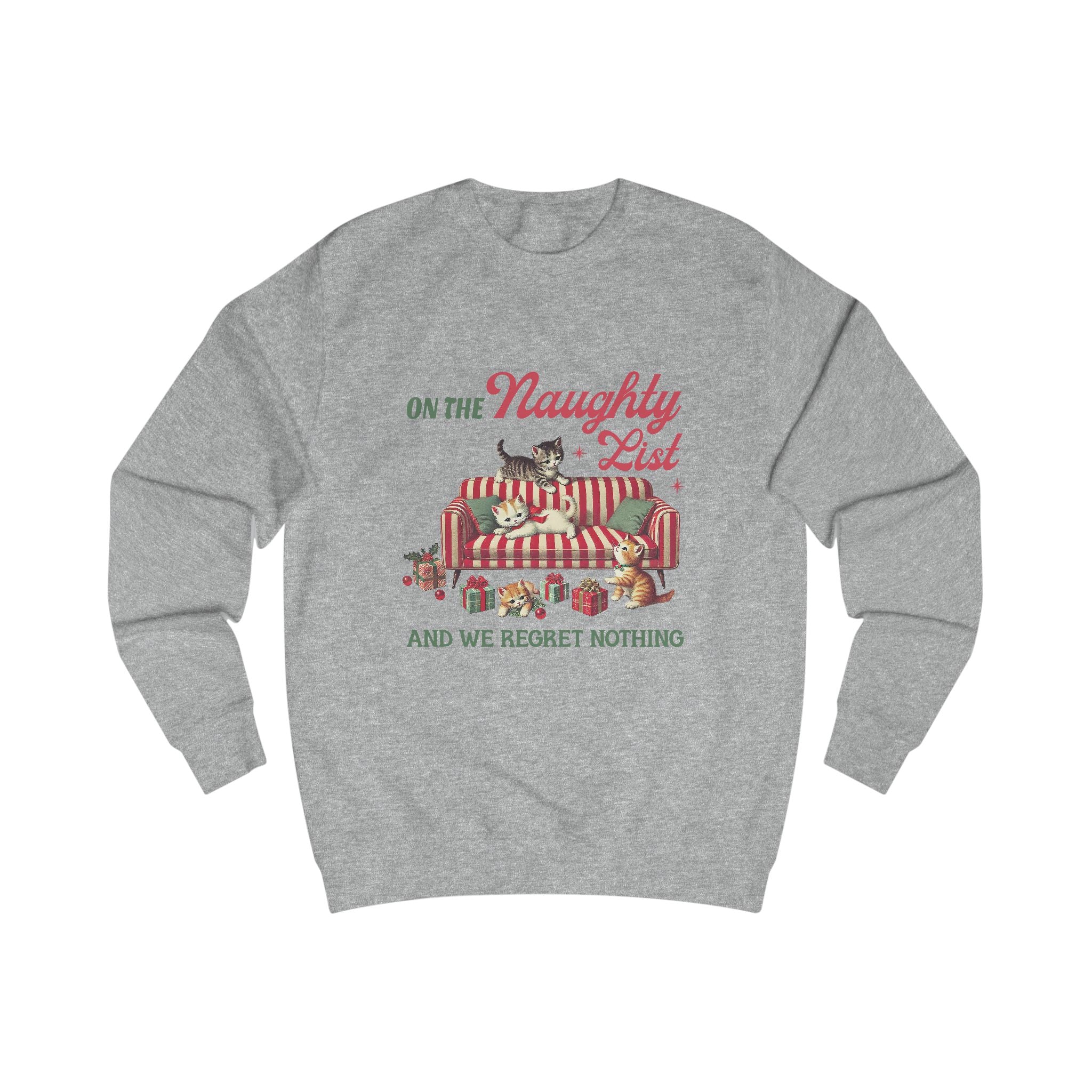 Naughty List Unisex Sweatshirt