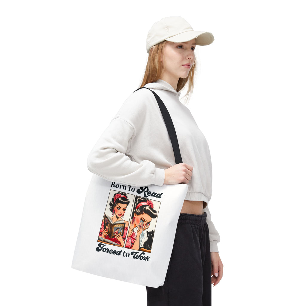 Born to Read Forced to Work Tote Bag