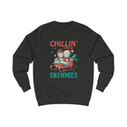 Chillin' with My Snowmies Unisex Sweatshirt