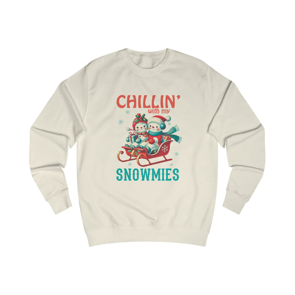 Chillin' with My Snowmies Unisex Sweatshirt